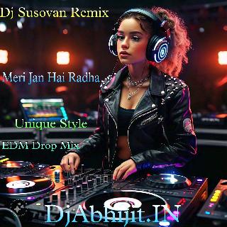 Are Re Meri Jaan Hai Radha-New Style Traning EDM Drop Desi Bass Sei Viral Gan Desi Dancing Dhamaka Mix-Dj Susovan Remix 